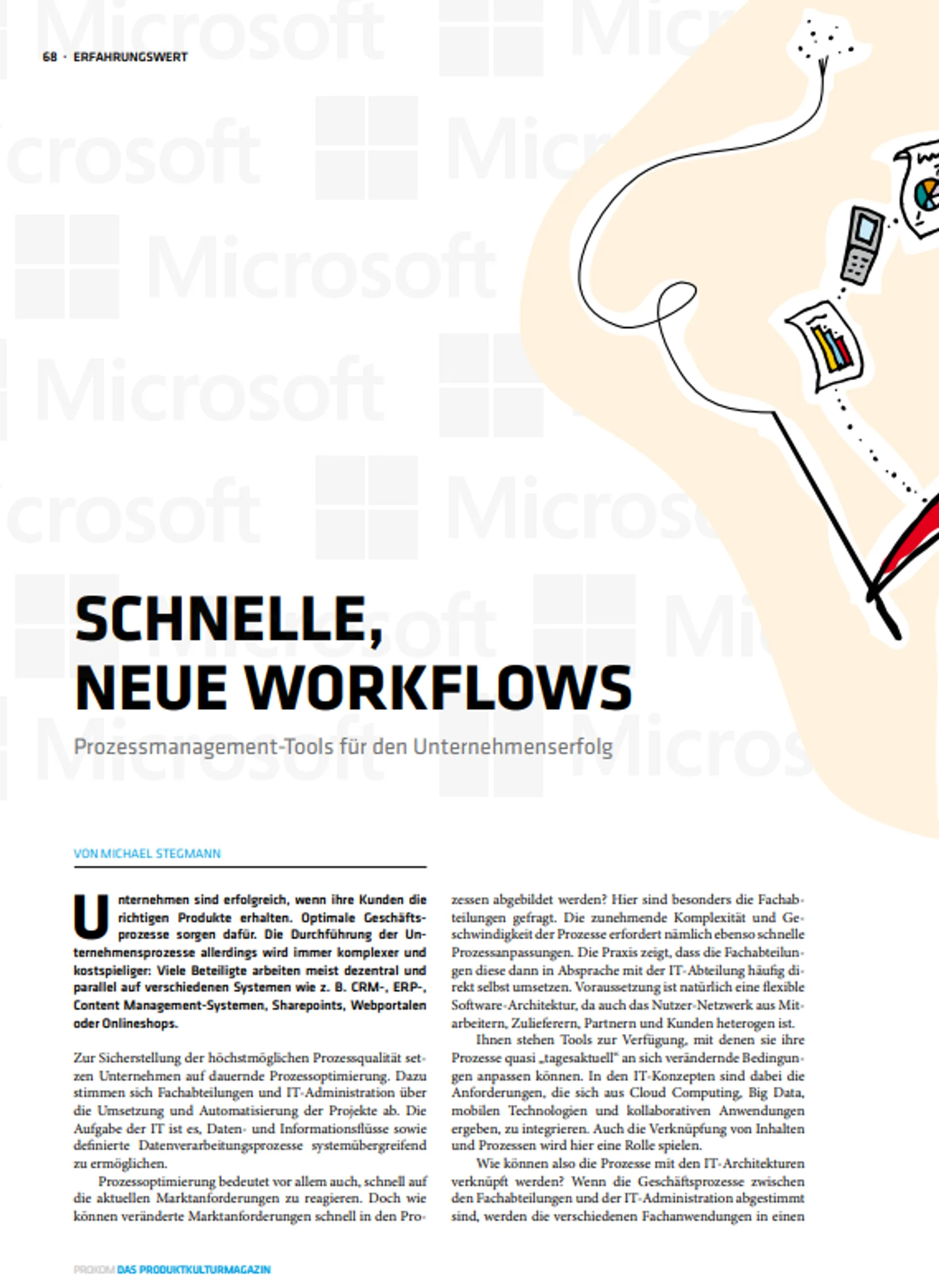 Schnelle, neue Workflows